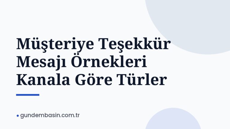 Müşteriye Teşekkür Mesajı Örnekleri Kanala Göre Türler